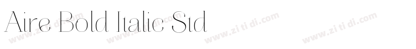 Aire Bold Italic Std字体转换